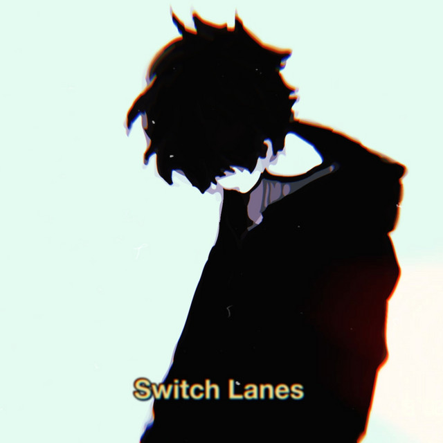  – Switch Lanes