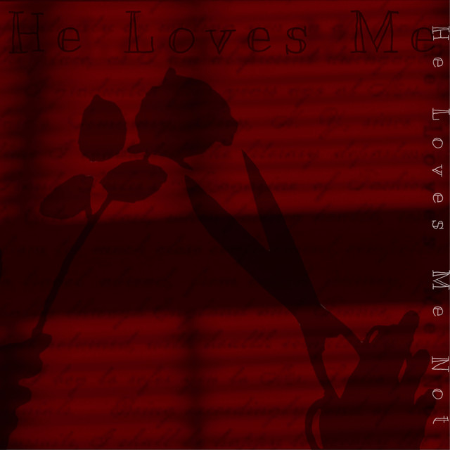 He Loves Me, He Loves Me Not cover art