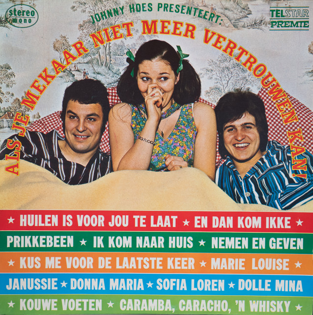 Johnny Hoes Presenteert: Als Je Mekaar Niet Meer Vertrouwen Kan cover