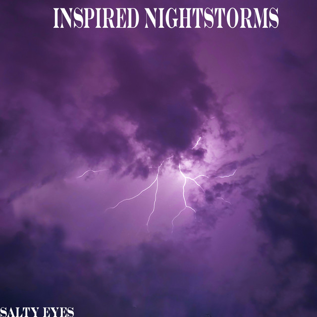 Inspired Nightstorms