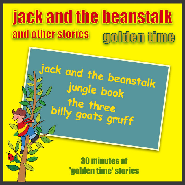 Jack And The Beanstalk And Other Stories - Golden Time cover art