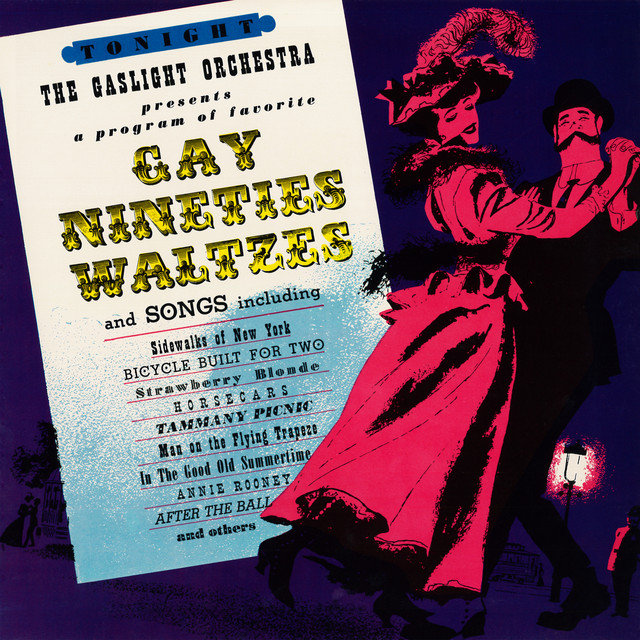 Gay Nineties Waltzes (Remastered from the Original Somerset Tapes) cover art