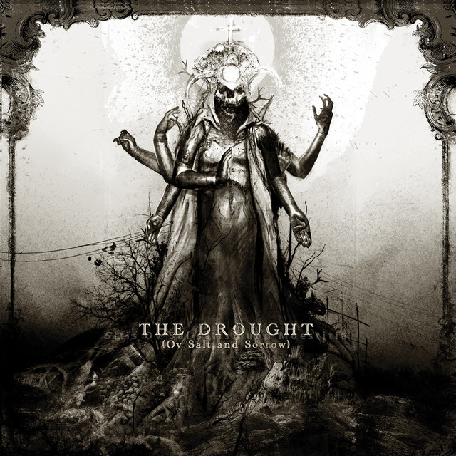 The Drought (Ov Salt and Sorrow) cover art