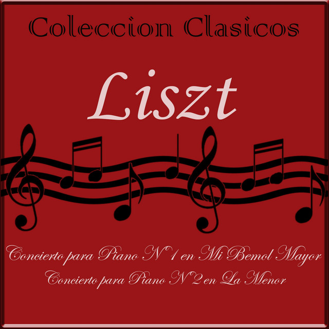 Coleccion Clasicos - Liszt: Conciertos para Piano Nos. 1 & 2 cover art
