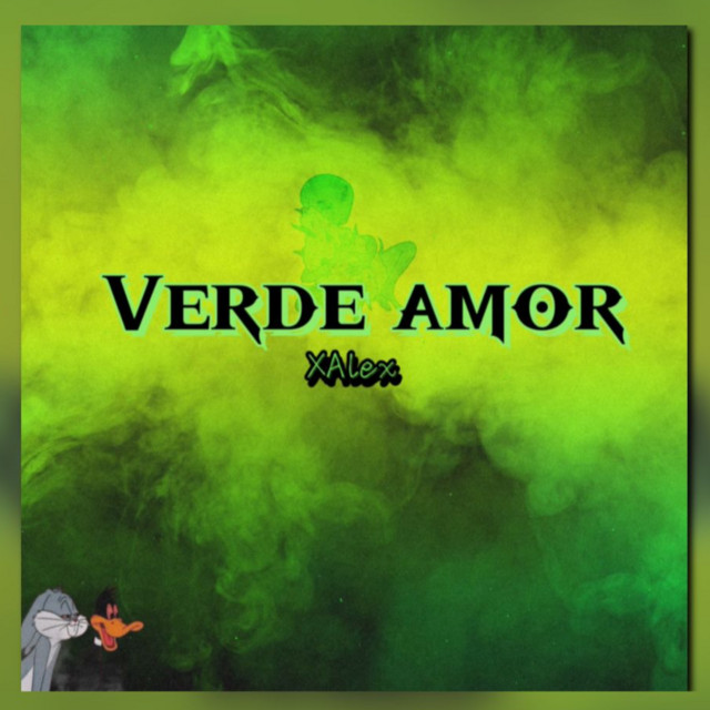 Verde amor - Single by XAlex | Spotify