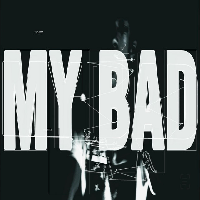 MY BAD cover art