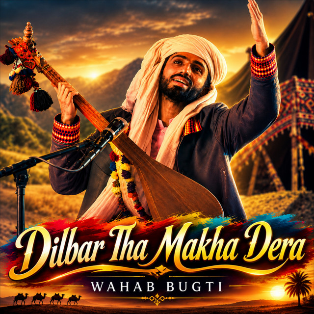 Dilbar Tha Makha Dera