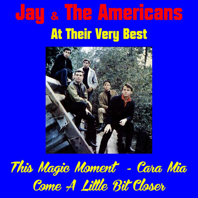 Jay & the Americans at Their Very Best - Album by Jay & The