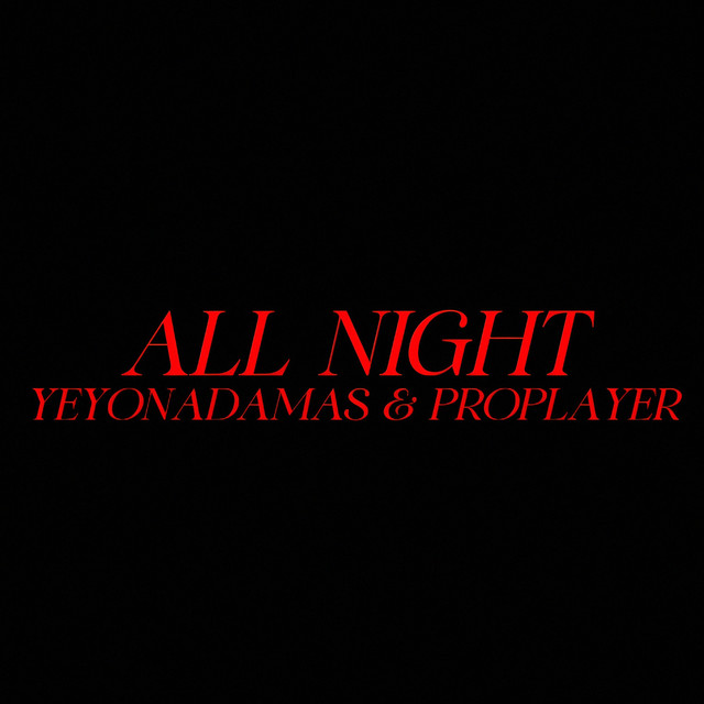 ALL NIGHT