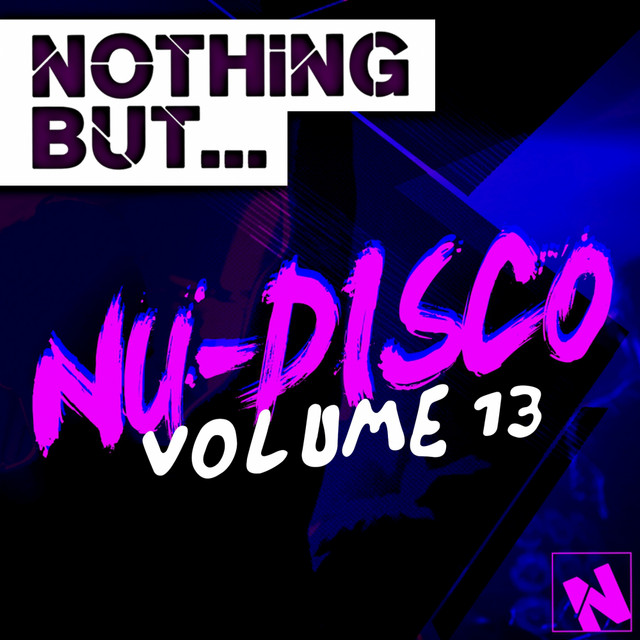 Nothing But... Nu-Disco, Vol. 13 cover art