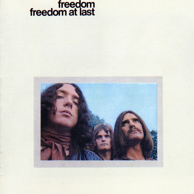 Freedom At Last - Album by Freedom | Spotify