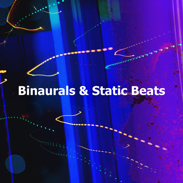 Binaurals & Static Beats cover art