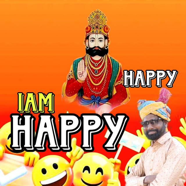 I Am Happy Happy