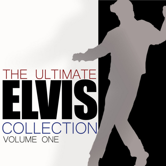 The Ultimate Elvis Collection Vol 1 - Compilation by Elvis Presley