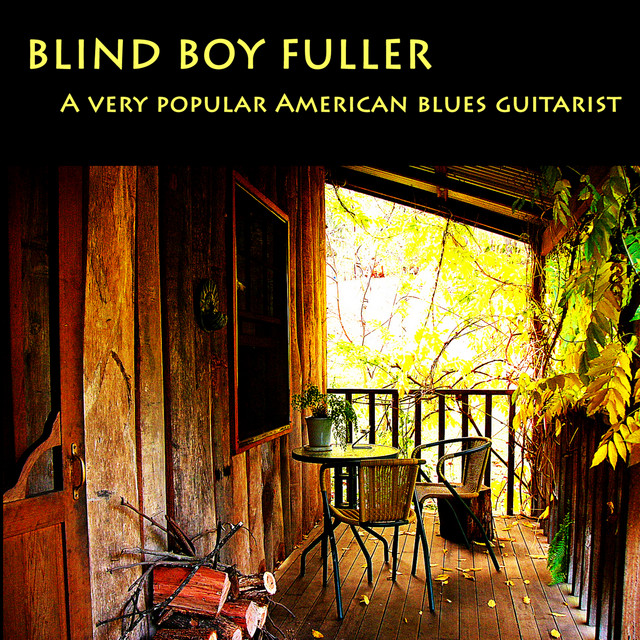 Blind Boy Fuller, A very popular American blues guitarist cover art