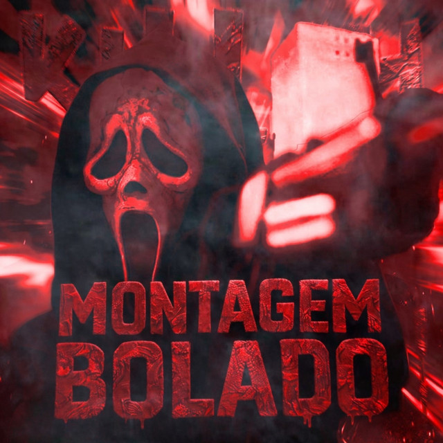 MONTAGEM BOLADO cover art