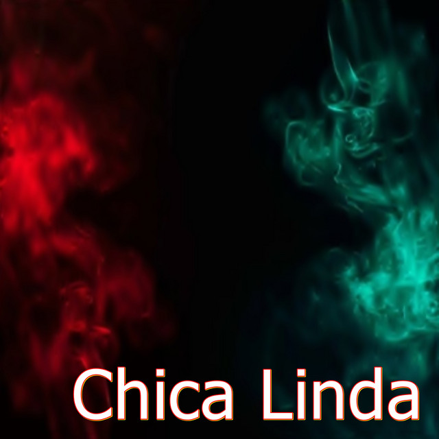 Chica Linda cover art