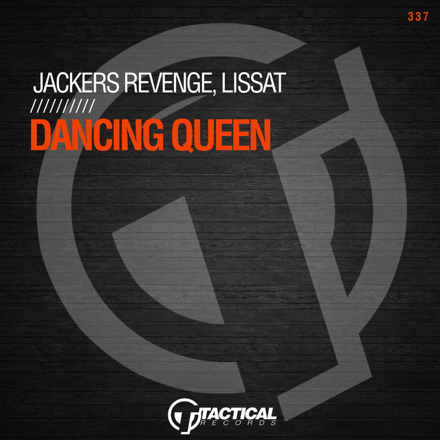Jackers Revenge & Lissat - Dancing Queen