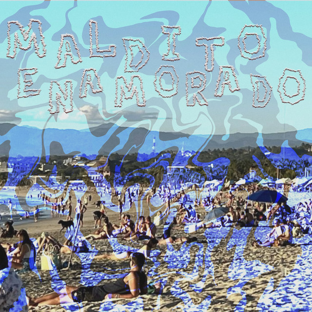 maldito enamorado