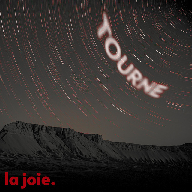 Album cover for Tourne by LA JOIE