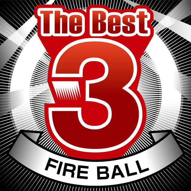 The Best 3 Fire Ball cover art