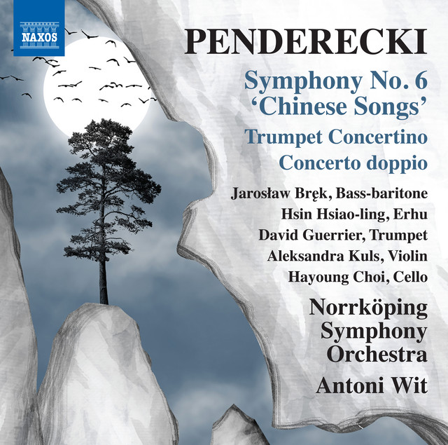 Penderecki: Symphony No. 6 "Chinesische Lieder", Trumpet Concertino & Concerto doppio
