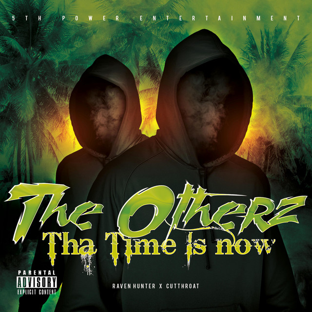 The Otherz Tha Time Is Now cover art
