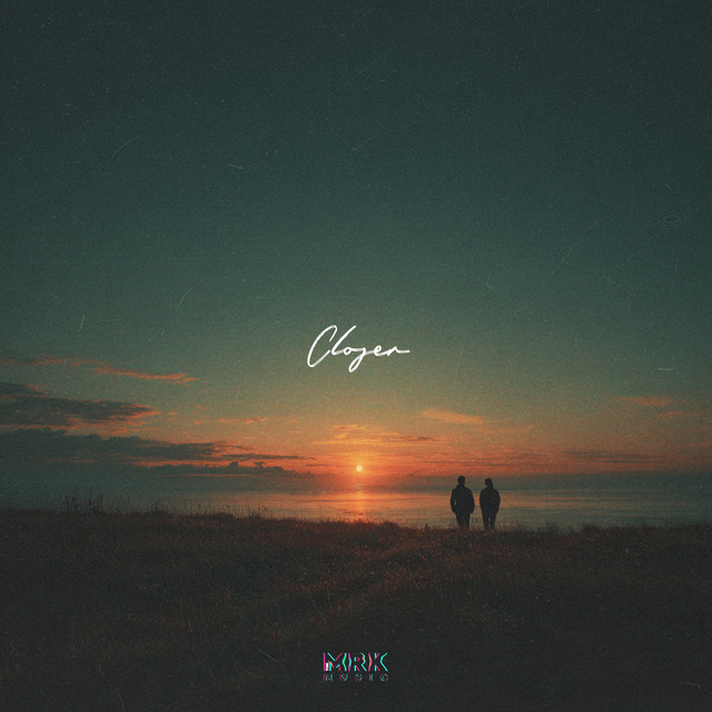 Closer