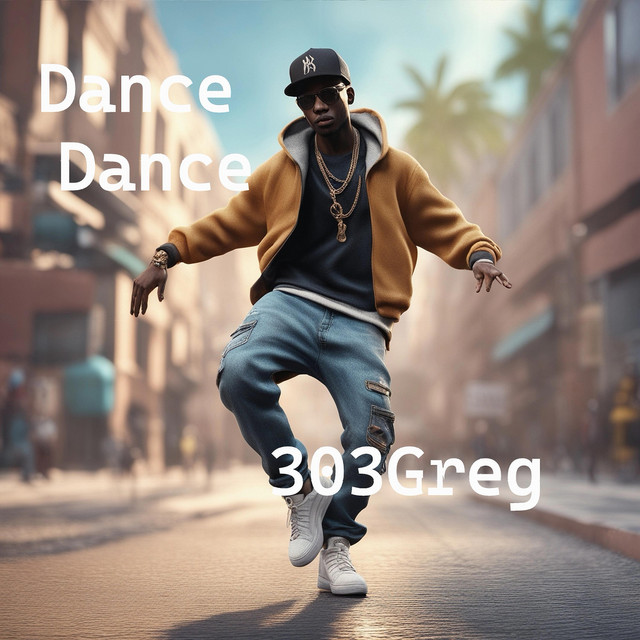 303GREG – DANCE DANCE