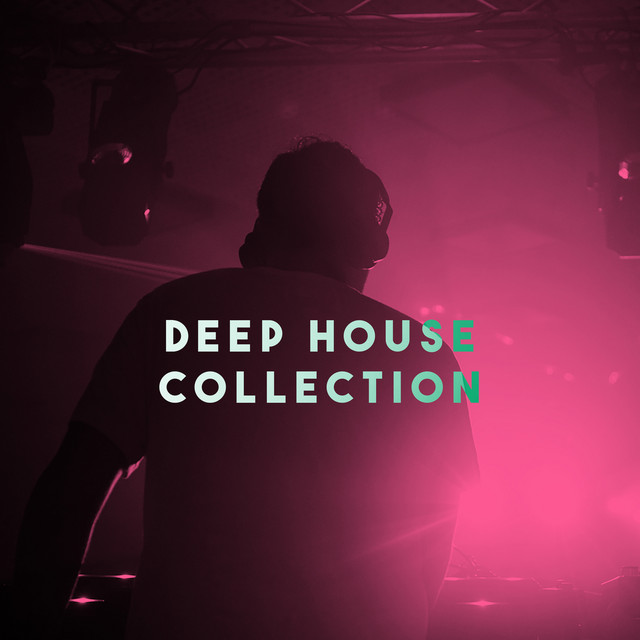 Deep House Collection by Vermilion Coast