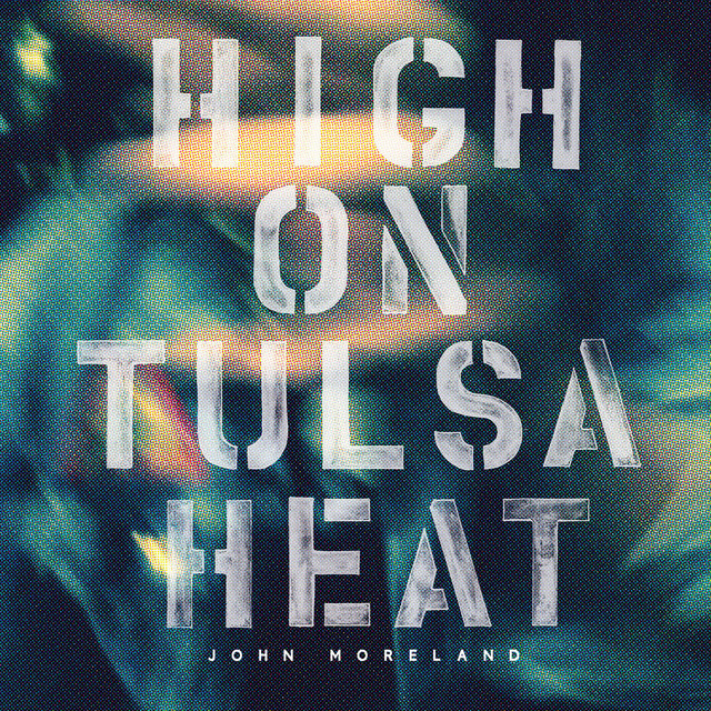 High On Tulsa Heat cover art