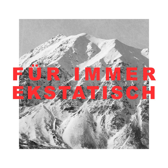 Für Immer Ekstatisch cover