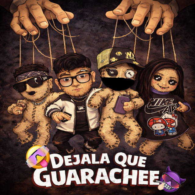 Dejala Que Guarache