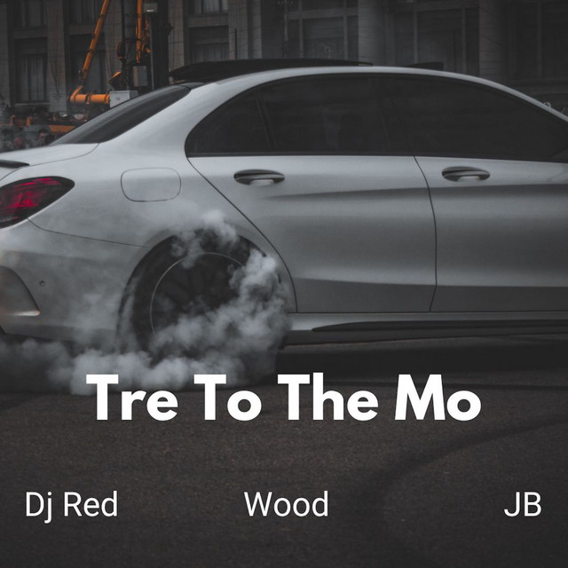 Tre To The Mo cover art