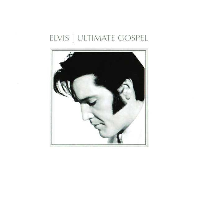 Elvis Ultimate Gospel ‑「コンピレーション」by エルビス・プレスリー