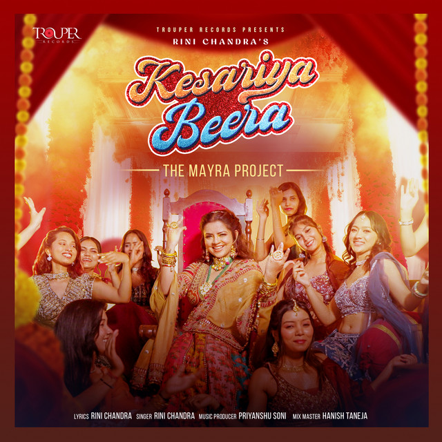 Kesariya Beera - The Mayra Project - Single by Rini Chandra | Spotify