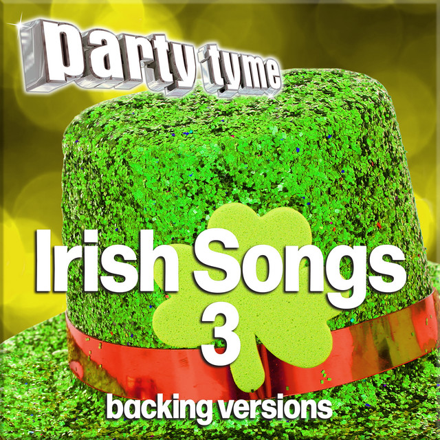 Irish Songs 3 - Party Tyme (Backing Versions) cover art