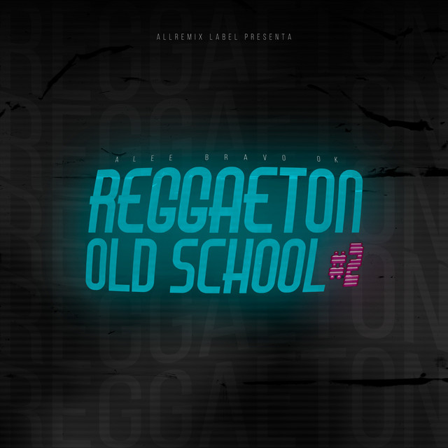 Reggaeton Old School, Vol 2 (Remix) cover art
