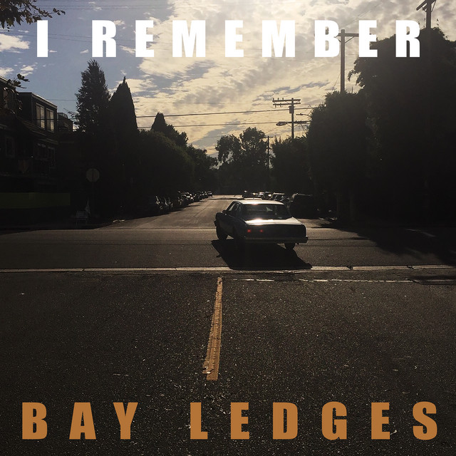 I Remember - Bay Ledges