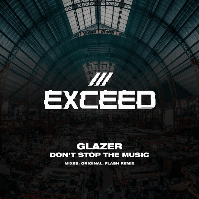 Don't Stop The Music – GLAZER