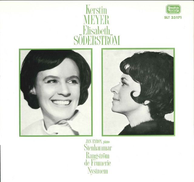 Stenhammar, Rangström, Frumerie & Nystroem: Works for Voice & Piano
