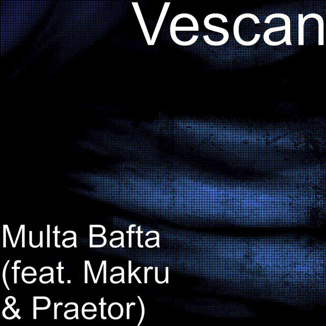 Multa Bafta (feat. Makru & Praetor)