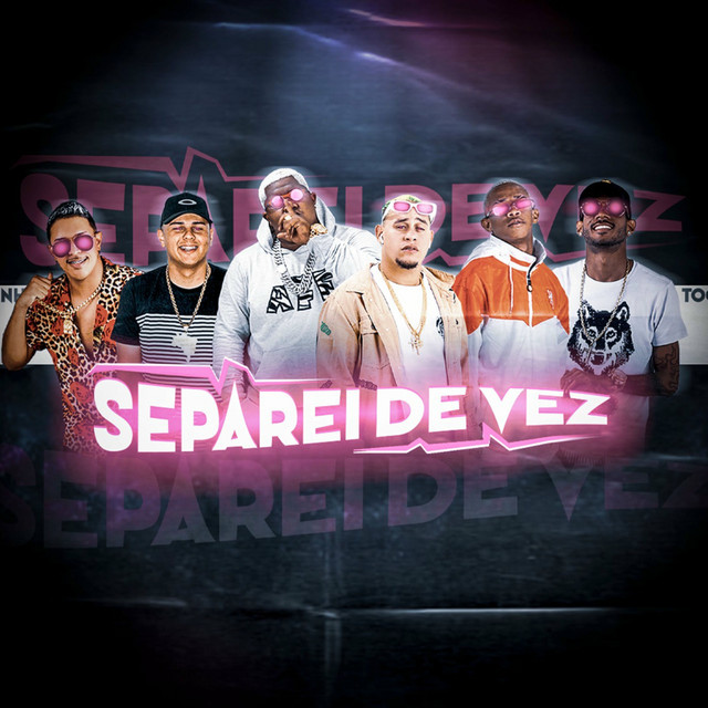 Separei de Vez - Remix