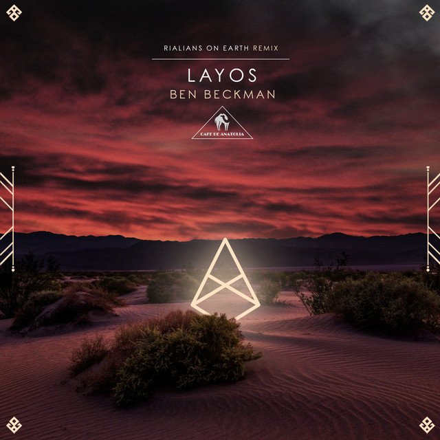 Layos - Rialians On Earth Remix