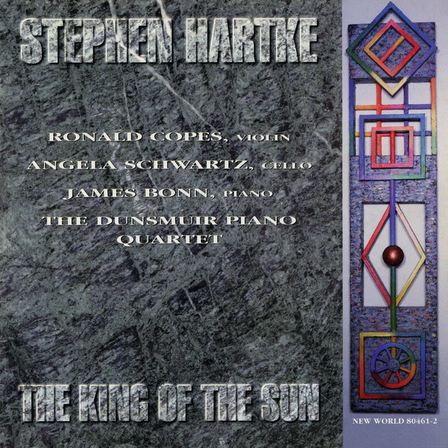 Stephen Hartke: The King of the Sun cover