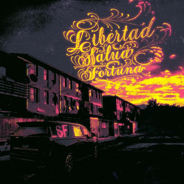 LIBERTAD, SALUD & FORTUNA cover art