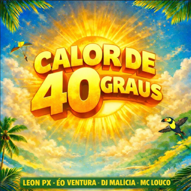 Calor de 40 Graus