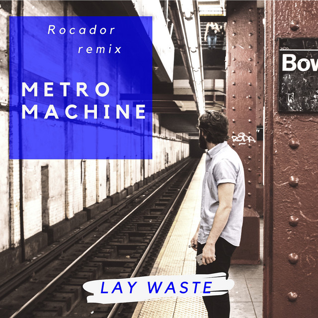 Lay Waste