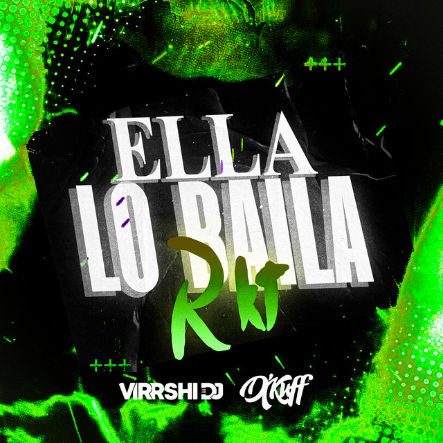 Ella Lo Baila RKT cover art
