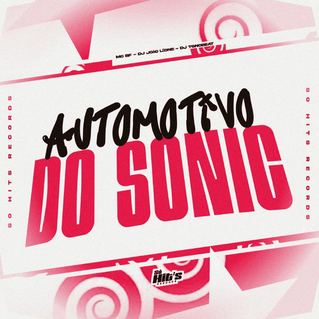 Automotivo Sonic